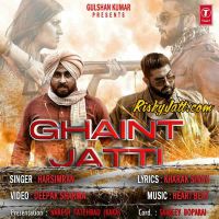 Ghaint Jatti - Harsimran Harsimran mp3 song ringtone, Ghaint Jatti Harsimran Ringtone Download - DjPunjab.Com.Mx