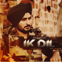 Ik Dil Ft Anu Manu Jarnail Rattoke mp3 song ringtone, Ik Dil Jarnail Rattoke Ringtone Download - DjPunjab.Com.Mx