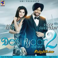Desi Yaar 2 Veer Sukhwant, Renu Ranjit mp3 song ringtone, Desi Yaar 2 Veer Sukhwant, Renu Ranjit Ringtone Download - DjPunjab.Com.Mx