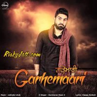 Garhemaari Gursharan Maan mp3 song ringtone, Garhemaari Gursharan Maan Ringtone Download - DjPunjab.Com.Mx