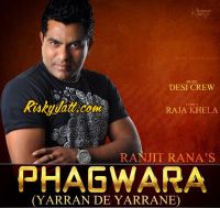 Yarran De Yarrane Ft Desi Crew Ranjit Rana mp3 song ringtone, Yarran De Yarrane Ranjit Rana Ringtone Download - DjPunjab.Com.Mx