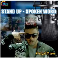 Stand Up (Feat Manj Musik) Raftaar mp3 song ringtone, Stand Up Raftaar Ringtone Download - DjPunjab.Com.Mx