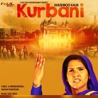 Kurbaani Khushboo Kaur mp3 song ringtone, Kurbaani Khushboo Kaur Ringtone Download - DjPunjab.Com.Mx