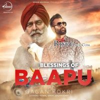 Blessings Of Baapu Gagan Kokri mp3 song ringtone, Blessings Of Baapu Gagan Kokri Ringtone Download - DjPunjab.Com.Mx