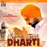 Nanak Teri Dharti Dalbir Bhangu mp3 song ringtone, Nanak Teri Dharti Dalbir Bhangu Ringtone Download - DjPunjab.Com.Mx