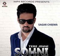 Tere Jinni Sohni Sagar Cheema mp3 song ringtone, Tere Jinni Sohni Sagar Cheema Ringtone Download - DjPunjab.Com.Mx