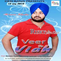 Veer da Viah Ft. Gourav Azad Manveer Chauhan mp3 song ringtone, Veer da Viah Manveer Chauhan Ringtone Download - DjPunjab.Com.Mx