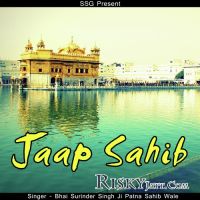 Jaap Sahib Part 1 Bhai Surinder Singh Ji Patna Saheb Wale mp3 song ringtone, Jaap Sahib (2015) Bhai Surinder Singh Ji Patna Saheb Wale Ringtone Download - DjPunjab.Com.Mx