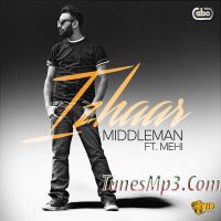 Izhaar (feat Mehi) Middleman mp3 song ringtone, Izhaar Middleman Ringtone Download - DjPunjab.Com.Mx