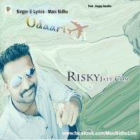 Udaari Mani Sidhu mp3 song ringtone, Udaari Mani Sidhu Ringtone Download - DjPunjab.Com.Mx