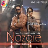 Ishare Gavy Sandhu, Manjinder Malhi mp3 song ringtone, Nazare (2015) Gavy Sandhu, Manjinder Malhi Ringtone Download - DjPunjab.Com.Mx