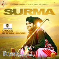 Surma Gulam Jugni mp3 song ringtone, Surma Gulam Jugni Ringtone Download - DjPunjab.Com.Mx