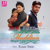 Muddtan Kumar Vinod mp3 song ringtone, Muddtan Kumar Vinod Ringtone Download - DjPunjab.Com.Mx
