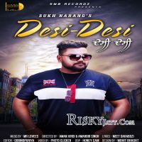Desi Desi Ft. Mr Lovees Sukh Narang mp3 song ringtone, Desi Desi Sukh Narang Ringtone Download - DjPunjab.Com.Mx