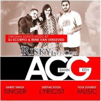 Agg Bann Keh Harry Singh mp3 song ringtone, Agg Bann Keh Harry Singh Ringtone Download - DjPunjab.Com.Mx