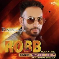 Robb Navjeet Jolly mp3 song ringtone, Robb Navjeet Jolly Ringtone Download - DjPunjab.Com.Mx