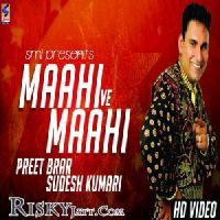 Maahi Ve Mahi Preet Brar mp3 song ringtone, Maahi Ve Mahi Preet Brar Ringtone Download - DjPunjab.Com.Mx