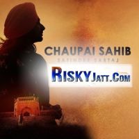Chaupai Sahib Satinder Sartaj mp3 song ringtone, Chaupai Sahib Satinder Sartaj Ringtone Download - DjPunjab.Com.Mx