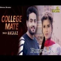 College Mate Aagaaz mp3 song ringtone, College Mate Aagaaz Ringtone Download - DjPunjab.Com.Mx
