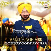Godday Godday Chaa Malkit Singh mp3 song ringtone, Godday Godday Chaa Malkit Singh Ringtone Download - DjPunjab.Com.Mx