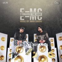 Tere Pitchey (feat Tej Gill) E=MC, Aman Sandhu mp3 song ringtone, 2 Fingers 2 the Game E=MC, Aman Sandhu Ringtone Download - DjPunjab.Com.Mx