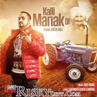 Kalli Manak Di Jeeta Gill mp3 song ringtone, Kalli Manak Di Jeeta Gill Ringtone Download - DjPunjab.Com.Mx