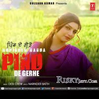 Pind De Gerhe Ft Desi Crew Rupinder Handa mp3 song ringtone, Pind De Gerhe Rupinder Handa Ringtone Download - DjPunjab.Com.Mx
