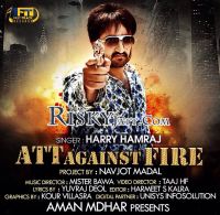Att - Against Fire Harry Hamraj mp3 song ringtone, Att - Against Fire Harry Hamraj Ringtone Download - DjPunjab.Com.Mx