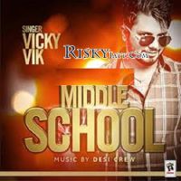 Middle School Vicky Vik mp3 song ringtone, Middle School Vicky Vik Ringtone Download - DjPunjab.Com.Mx