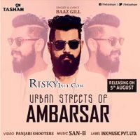 Urban Streets On Ambarsar Baaz Gill mp3 song ringtone, Urban Streets On Ambarsar Baaz Gill Ringtone Download - DjPunjab.Com.Mx