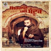 Sirhane Pyi Bandook Harvy, Desi Crew mp3 song ringtone, Sirhane Pyi Bandook Harvy, Desi Crew Ringtone Download - DjPunjab.Com.Mx