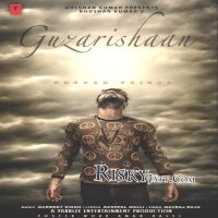 Guzarishaan Roshan Prince mp3 song ringtone, Guzarishaan Roshan Prince Ringtone Download - DjPunjab.Com.Mx