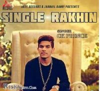 Single Rakhin Ck Prince, KK Karl mp3 song ringtone, Single Rakhin Ck Prince, KK Karl Ringtone Download - DjPunjab.Com.Mx