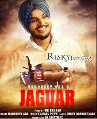 Jaguar Manpreet Sra mp3 song ringtone, Jaguar Manpreet Sra Ringtone Download - DjPunjab.Com.Mx