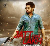 Sau Putt Gopi Cheema mp3 song ringtone, Jatt Swa Lakh Gopi Cheema Ringtone Download - DjPunjab.Com.Mx