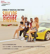 Suicide Figure Jswag ,  Sukh E Muzical Doctorz mp3 song ringtone, Suicide Figure Jswag ,  Sukh E Muzical Doctorz Ringtone Download - DjPunjab.Com.Mx