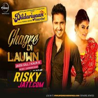 Ghagre Di Lauwn Jassi Gill, Kaur B mp3 song ringtone, Ghagre Di Lauwn Jassi Gill, Kaur B Ringtone Download - DjPunjab.Com.Mx