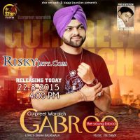 Gabhroo Gurpreet Waraich mp3 song ringtone, Gabhroo Gurpreet Waraich Ringtone Download - DjPunjab.Com.Mx