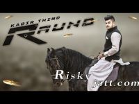 Raund Kadir Thind mp3 song ringtone, Raund Kadir Thind Ringtone Download - DjPunjab.Com.Mx