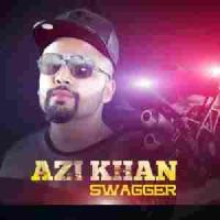 Swagger Azi Khan mp3 song ringtone, Swagger Azi Khan Ringtone Download - DjPunjab.Com.Mx