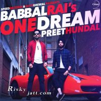 One Dream Babbal Rai mp3 song ringtone, One Dream Babbal Rai Ringtone Download - DjPunjab.Com.Mx