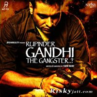 Sherran Da Shikar Nishawn Bhullar mp3 song ringtone, Rupinder Gandhi The Gangster Nishawn Bhullar Ringtone Download - DjPunjab.Com.Mx