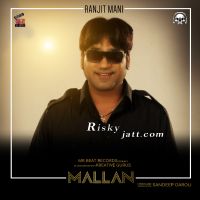 Mallan Ranjit Mani mp3 song ringtone, Mallan Ranjit Mani Ringtone Download - DjPunjab.Com.Mx