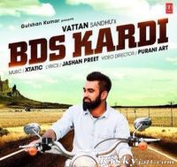 BDS Kardi Vattan Sandhu mp3 song ringtone, BDS Kardi Vattan Sandhu Ringtone Download - DjPunjab.Com.Mx