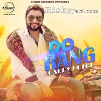 Do Rang Garry Hothi mp3 song ringtone, Do Rang Garry Hothi Ringtone Download - DjPunjab.Com.Mx
