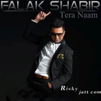 Tera Naam Falak shabir mp3 song ringtone, Tera Naam Falak shabir Ringtone Download - DjPunjab.Com.Mx