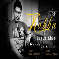 Rabba Feroz Khan mp3 song ringtone, Rabba Feroz Khan Ringtone Download - DjPunjab.Com.Mx