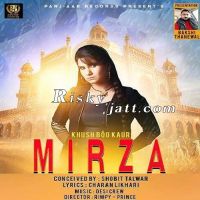 Mirza Khushboo Kaur mp3 song ringtone, Mirza Khushboo Kaur Ringtone Download - DjPunjab.Com.Mx