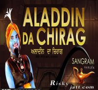 Aladdin Da Chirag Sangram Hanjra mp3 song ringtone, Aladdin Da Chirag Sangram Hanjra Ringtone Download - DjPunjab.Com.Mx
