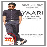 Yaari Chetan Sharma Ft. Prince Gautam mp3 song ringtone, Yaari Chetan Sharma Ft. Prince Gautam Ringtone Download - DjPunjab.Com.Mx